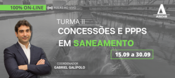 Concessões e PPPs em Saneamento – Turma II