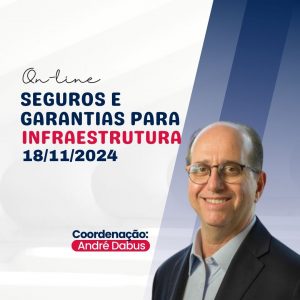 Seguros e Garantias para Infraestrutura Turma XII