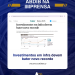 Investimentos em infra devem bater novo recorde