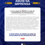 O novo papel do BNDES na onda de investimentos em infraestrutura