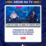 Presidente da ABDIB Participa do Conexão Infra, da Cnn Brasil